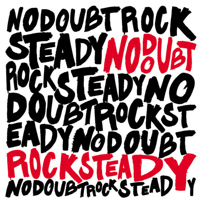 Rock Steady [UK Version (Ltd.)]