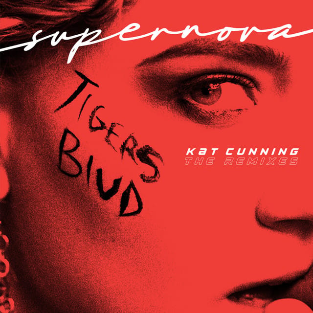 Supernova (tigers blud) [The Remixes] - Single