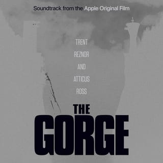The Gorge (Soundtrack from the Apple Original Film)