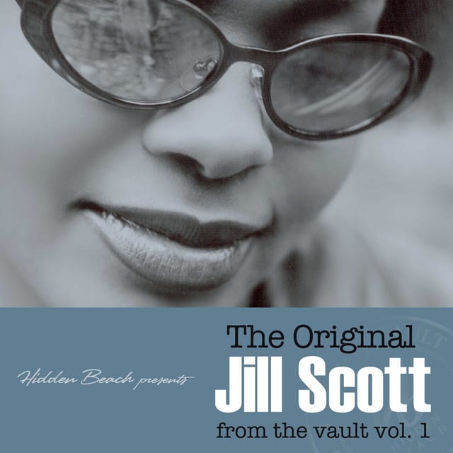 Hidden Beach Presents: The Original Jill Scott - from the vault, Vol. 1 (Deluxe)