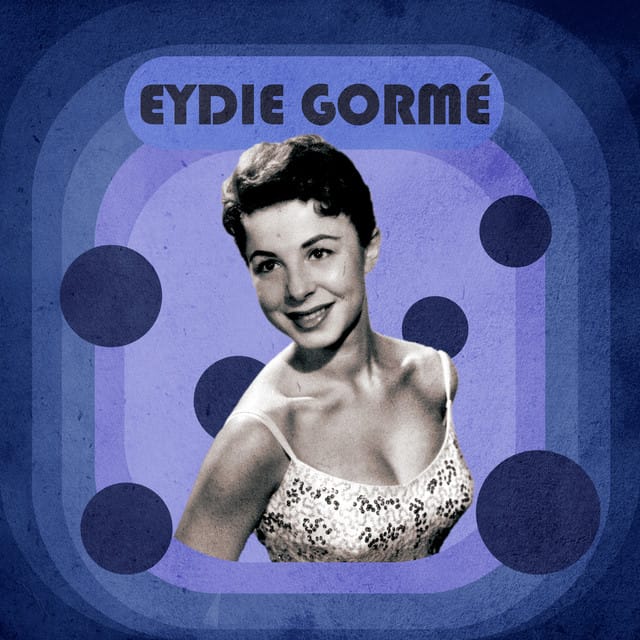The Incredible Eydie Gormé