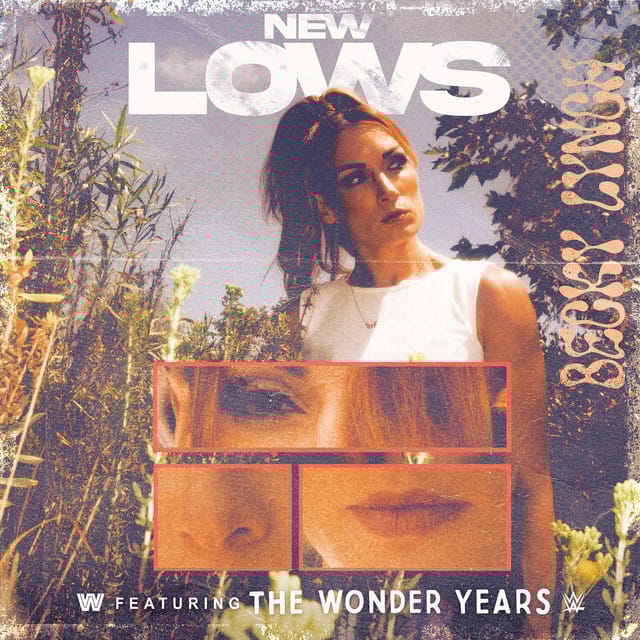 WWE: New Lows (Becky Lynch) [feat. The Wonder Years]