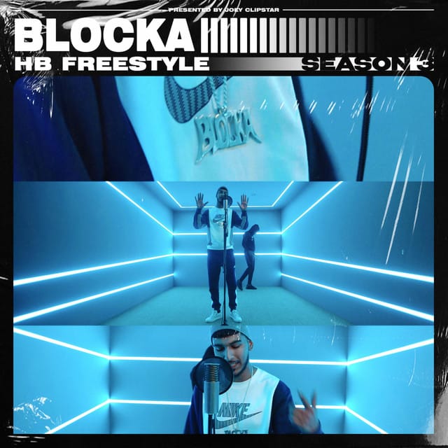 Blocka - HB Freestyle (Season 3)