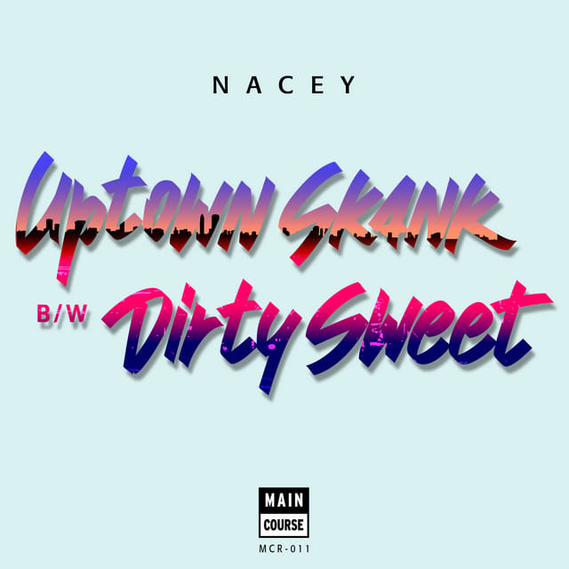 Uptown Skank / Dirty Sweet