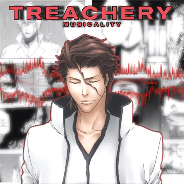 Treachery (Bleach) [Trap Remix]