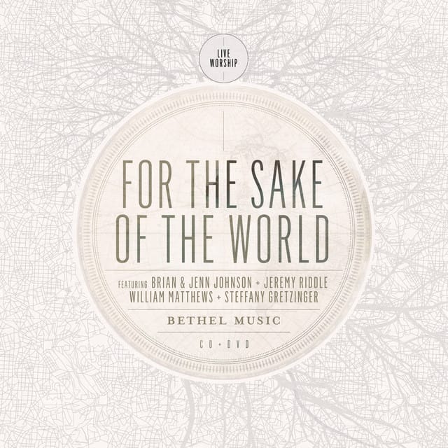 For the Sake of the World