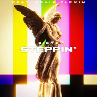 Steppin' (feat. Fenix Flexin) - Single