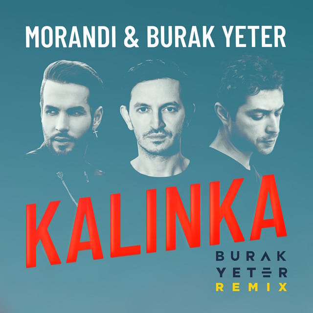 Kalinka (Burak Yeter remix)