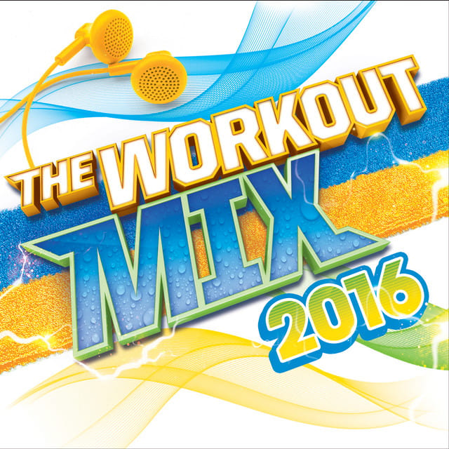 The Workout Mix 2016