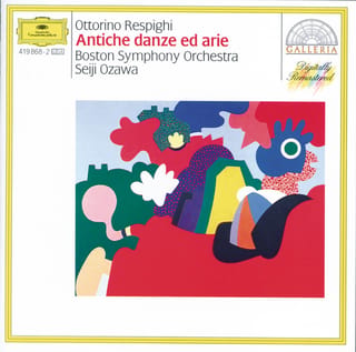 Respighi: Ancient Airs and Dances