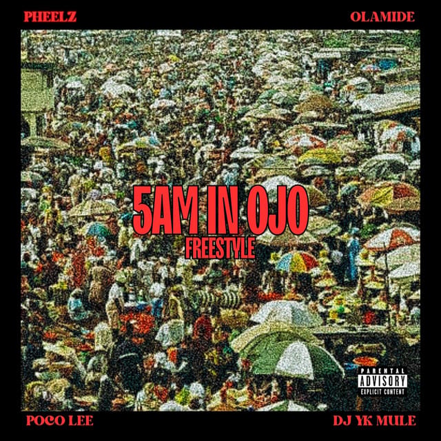 5am in OJO Freestyle