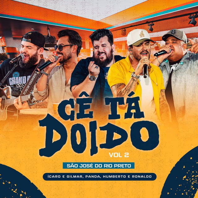 Cê Tá Doido (São José Do Rio Preto), Vol. 2 [Ao Vivo]