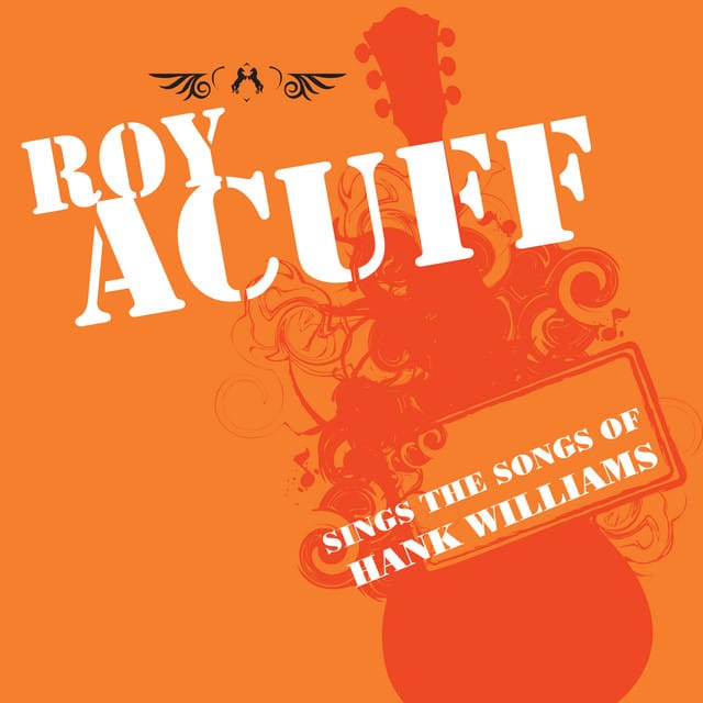 Roy Acuff Sings Hank Williams