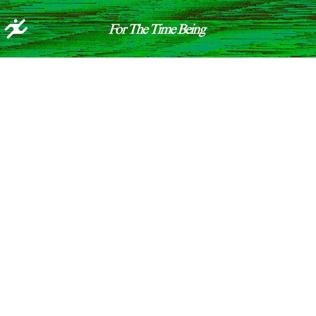For the Time Being - Single