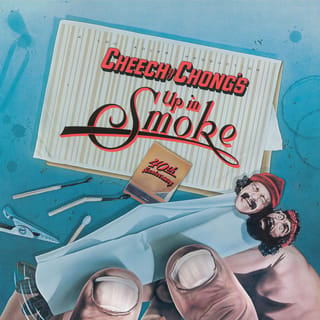 Up In Smoke (Motion Picture Soundtrack) [40th Anniversary Edition]