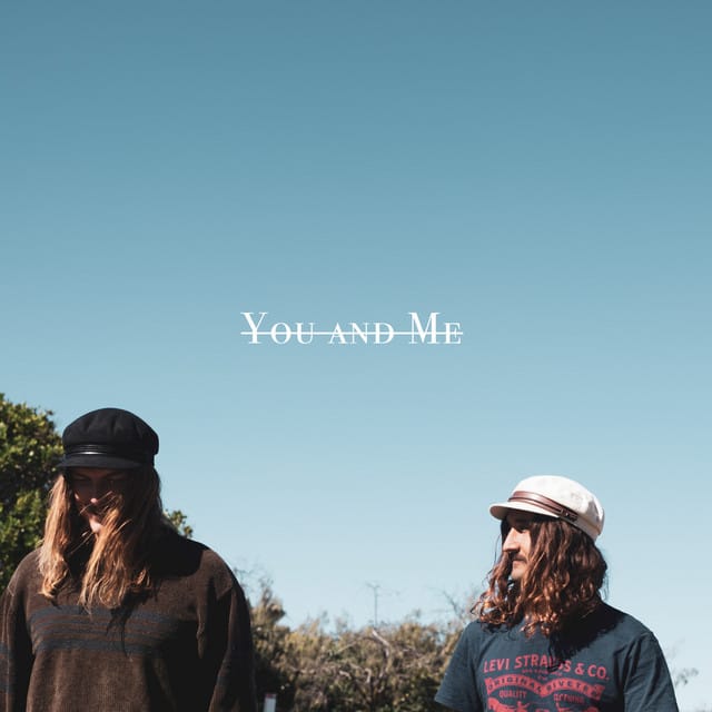 You and Me - Single