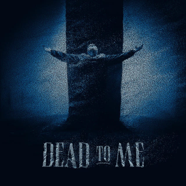 Dead to Me - Single