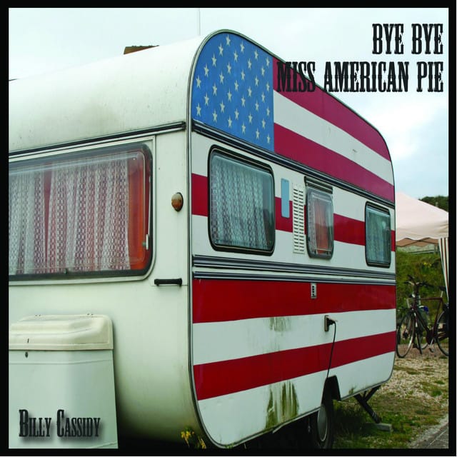 Bye Bye Miss American Pie