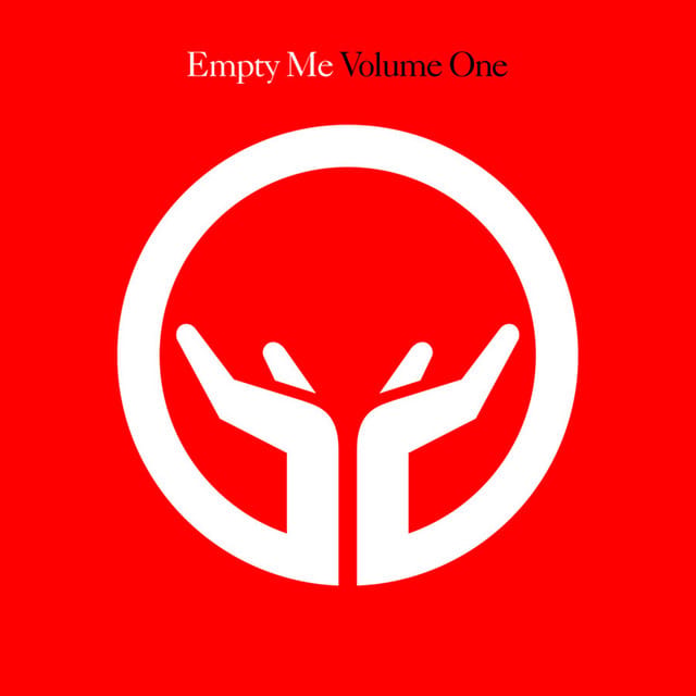 Empty Me - Volume One