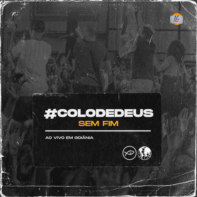 #COLODEDEUSSEMFIM (Ao Vivo em Goiânia)