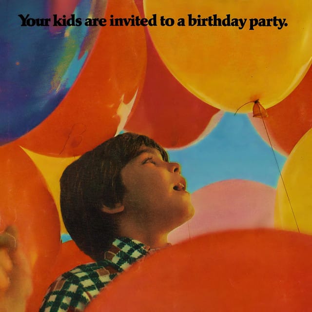 Your Kids Are Invited to a Birthday Party - EP