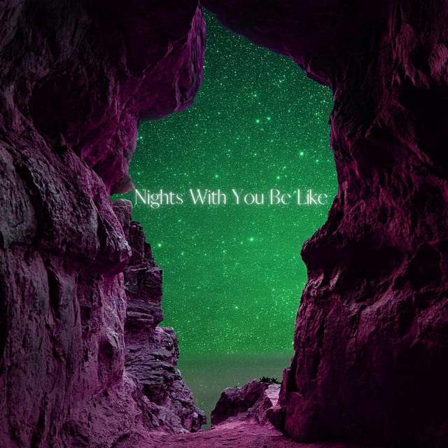 Nights With You Be Like - Single
