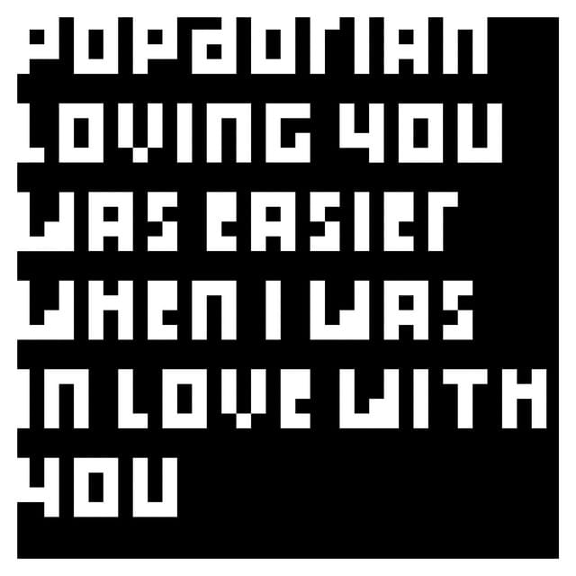 Loving you was easier when I was in love with you - Single