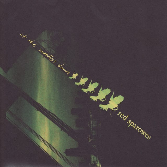 At the Soundless Dawn