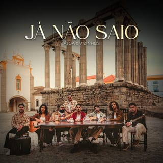 Já Não Saio
