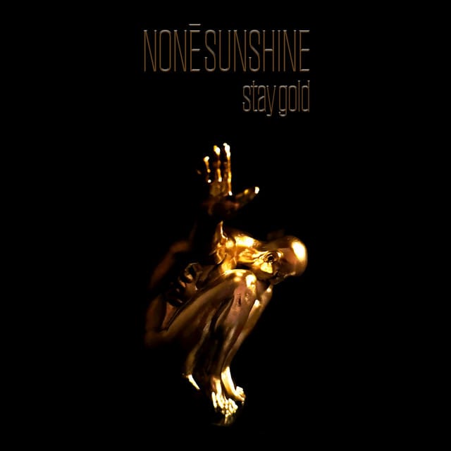 Stay Gold - Single