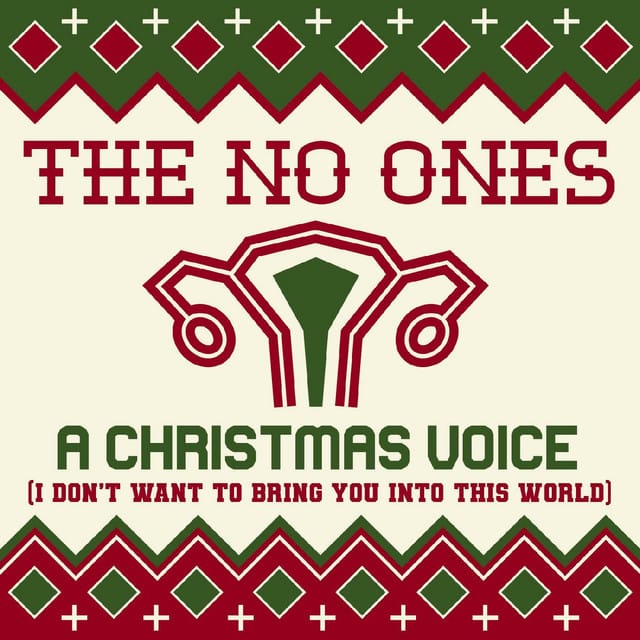 A Christmas Voice (I Don't Want to Bring You Into This World)