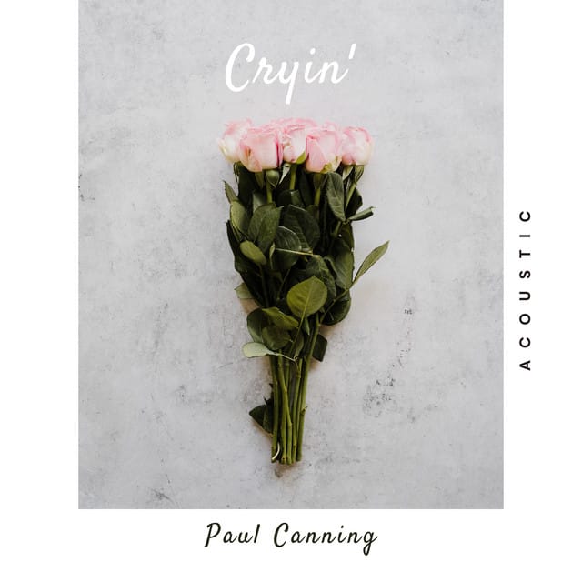 Cryin' (Acoustic) - Single