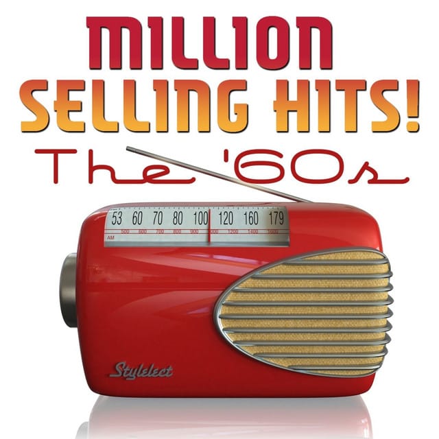 Million Selling Hits! The '60s