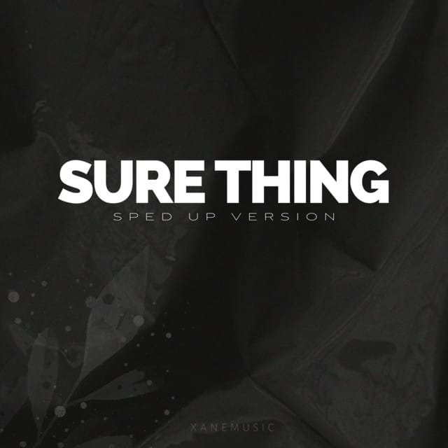 Sure Thing Sped Up (Remix)