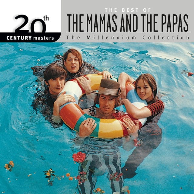 20th Century Masters - The Millennium Collection: The Best of The Mamas & The Papas