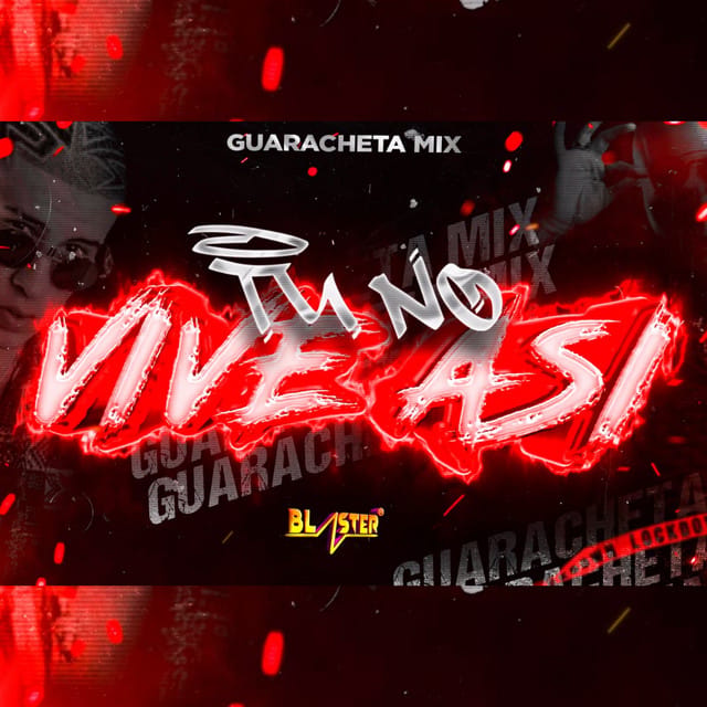 Tu No Vive Asi (Guarachetamix)