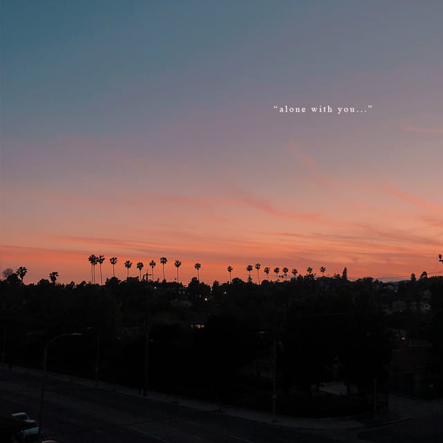 Alone with You