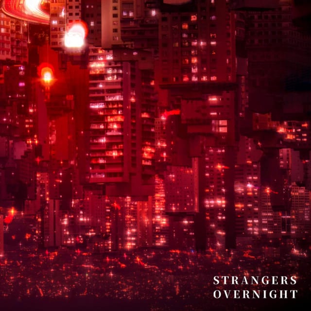 Strangers Overnight