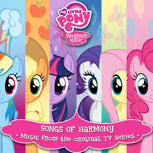 Friendship is Magic: Songs of Harmony