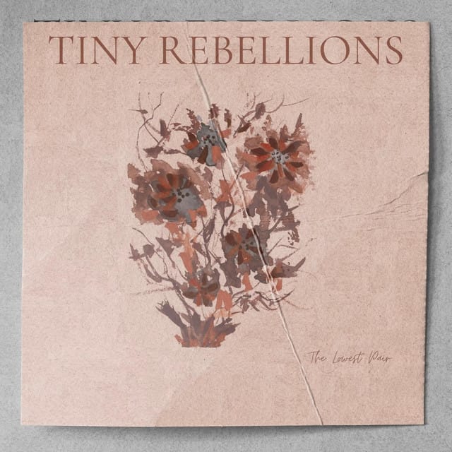 Tiny Rebellions - Single