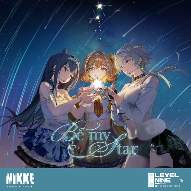 Be My Star (Goddess of Victory: NIKKE Original Soundtrack)