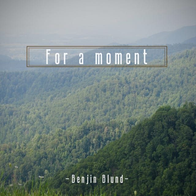 For a moment