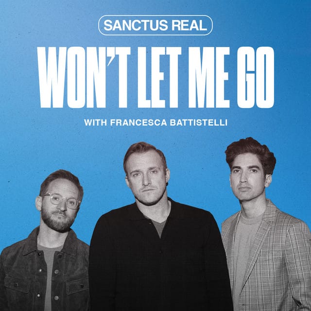 Won't Let Me Go