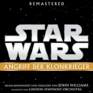 Star Wars: Angriff der Klonkrieger (Original Film-Soundtrack)