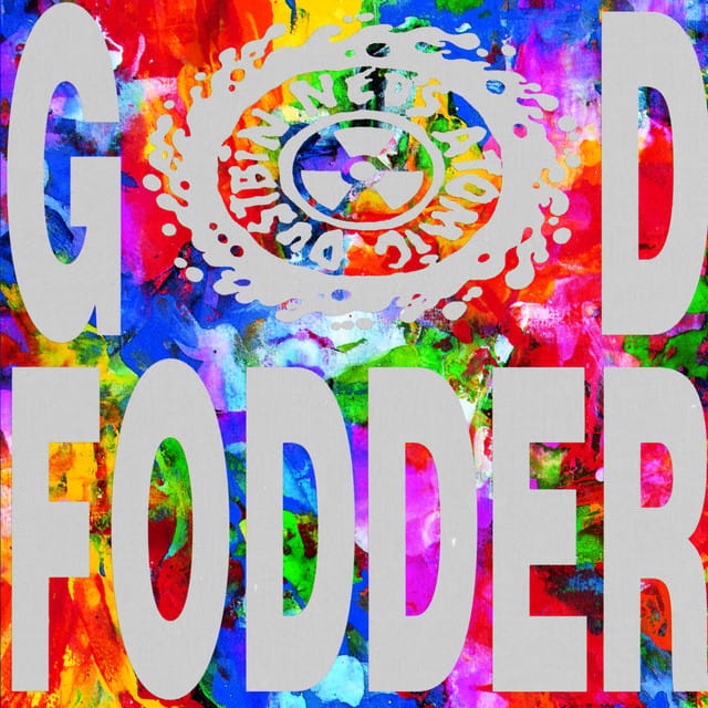 'GOD FODDER'