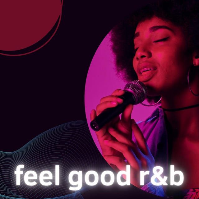 feel good r&b