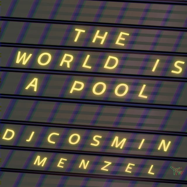 The World is a Pool