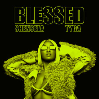 Blessed (with Tyga)