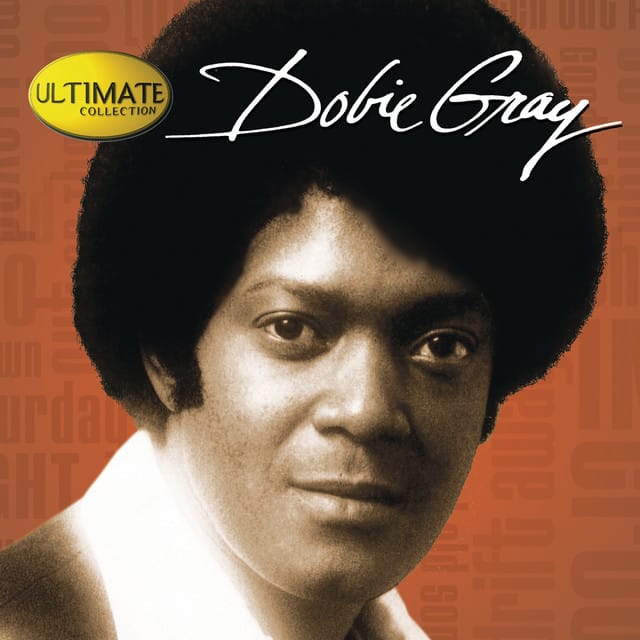 Ultimate Collection: Dobie Gray