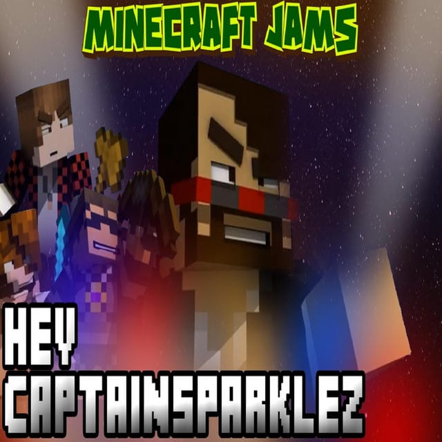 Hey Captainsparklez